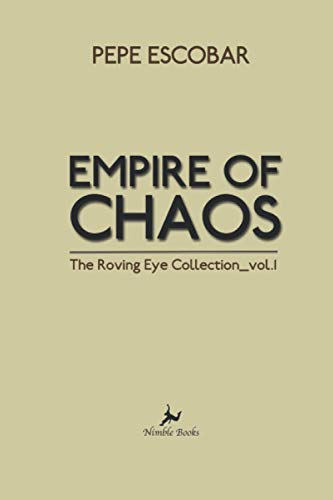 Empire of Chaos: The Roving Eye Collection (Chronicles of Liquid War, Band 5) von Nimble Books LLC