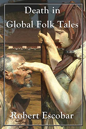 Death in Global Folk Tales von Gatekeeper Press