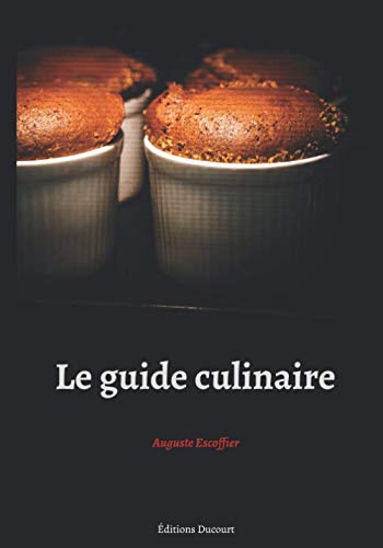 Le guide culinaire von Independently Published