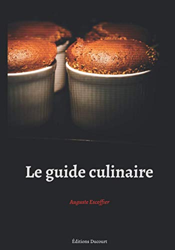 Le guide culinaire Le guide culinaire von Independently Published