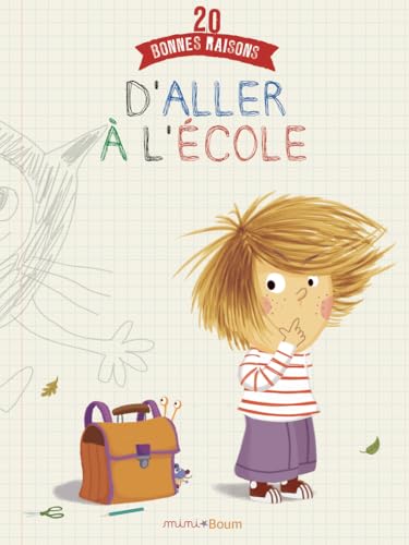20 Bonnes raisons d'aller à l'école 20 Bonnes raisons d'aller à l'école von FRIMOUSSE