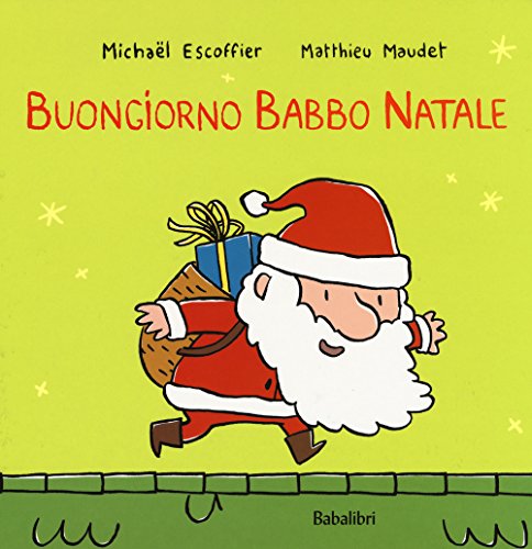 Buongiorno Babbo Natale (Varia)