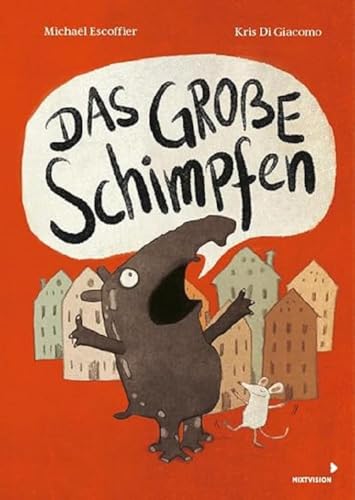 Das große Schimpfen: Lustiges Bilderbuch ab 4 Jahren über den richtigen Umgang mit Schimpfwörtern und zur Förderung kreativer Sprachbildung Das große Schimpfen: Lustiges Bilderbuch ab 4 Jahren über den richtigen Umgang mit Schimpfwörtern und zur Förderung kreativer Sprachbildung