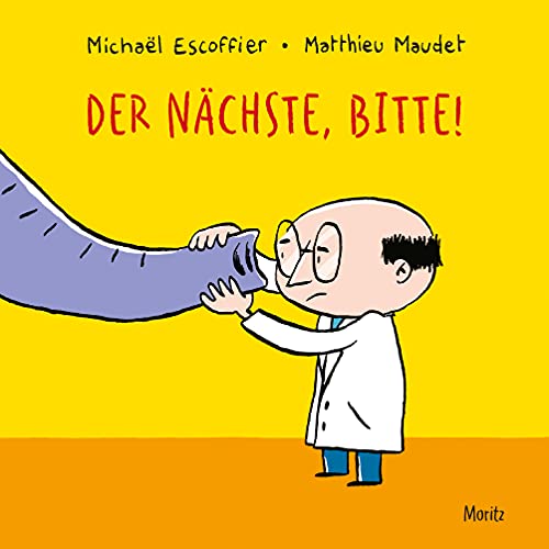 Der Nächste, bitte! von Moritz