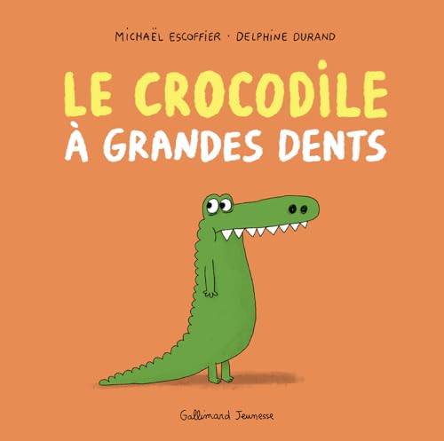 Le crocodile à grandes dents von GALLIMARD JEUNE