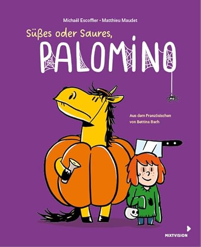 Süßes oder Saures, Palomino (Bd. 5) (Palomino 2024, 5, Band 5) von mixtvision Medienges.mbH