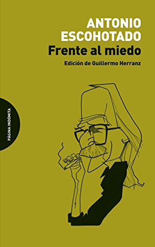 Frente al miedo von Página Indómita