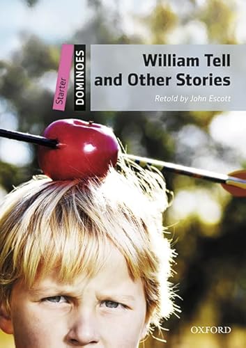 Dominoes Starter. William Tell and Other Stories MP3 Pack von Oxford University Press
