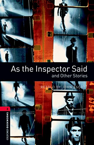 Oxford Bookworms Library: 8. Schuljahr, Stufe 2 - As the Inspector Said: Reader