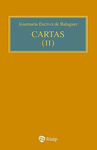 Cartas II (bolsillo, rústica) (Libros de Josemaría Escrivá de Balaguer) von EDICIONES RIALP S.A.