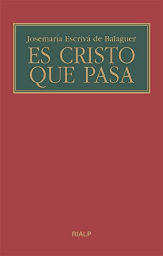 Es Cristo que pasa (Libros de Josemaría Escrivá de Balaguer)