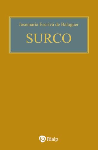 Surco (bolsillo, rústica, color) (Libros de San Josemaría Escrivá)