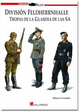 División Feldherrnhalle : tropas de la guardia de las SA