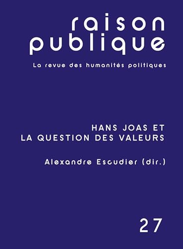 Hans Joas et la question des valeurs von Editions Raison Publique