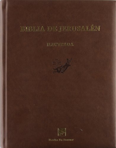 Biblia de Jerusalén : gran edición ilustrada: Gran Edición Ilustrada - 4ª edición von Desclée De Brouwer