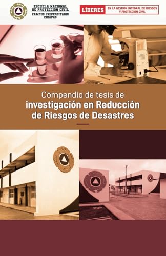 Compendio de tesis de investigación en Reducción de Riesgos de Desastres von Hola Publishing International