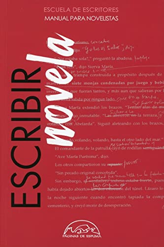 Escribir novela. Manual para novelistas Escribir novela. Manual para novelistas von PÁGINAS DE ESPUMA