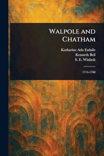 Walpole and Chatham von Anson Street Press