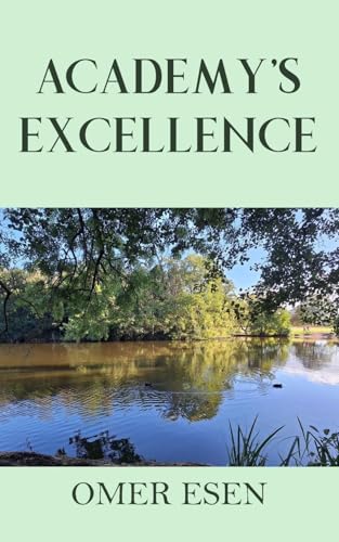Academy's Excellence von New Generation Publishing