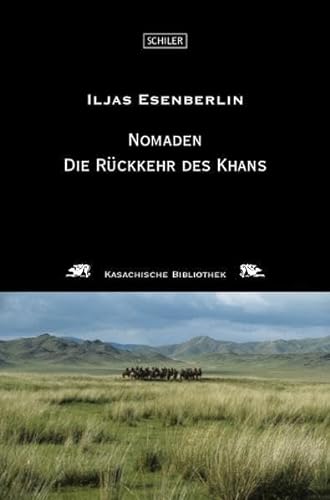 Nomaden: Drittes Buch: Die Rückkehr des Khans