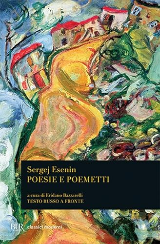 Poesie e poemetti. Testo russo a fronte (BUR Classici, Band 1325) von BUR Biblioteca Univ. Rizzoli