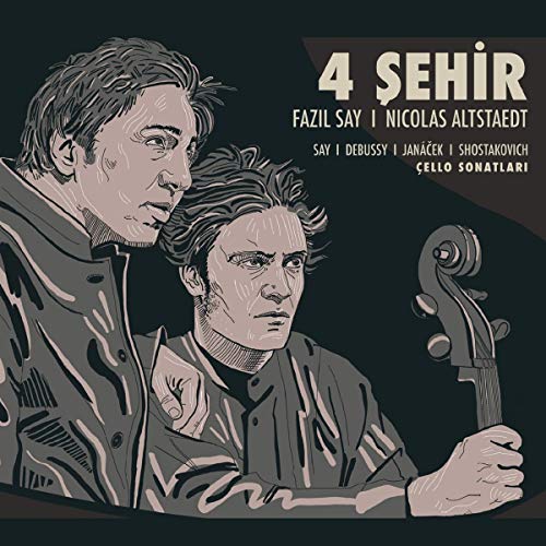 4 Sehir- Dört Sehir [Audio CD] Fazil Say & Nicolas Altstaedt