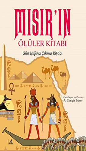 Mısır'ın Ölüler Kitabı Mısır'ın Ölüler Kitabı