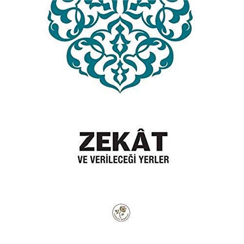 Zekat ve Verileceği Yerler Zekat ve Verileceği Yerler