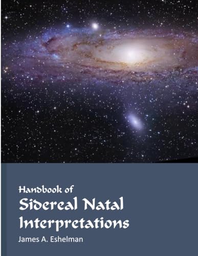 Handbook of Sidereal Natal Interpretations von Lulu.com