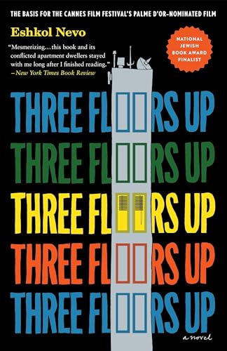 Three Floors Up: A Novel