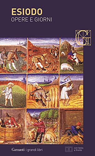 Opere e giorni. Testo greco a fronte (I grandi libri, Band 323) von Garzanti Libri