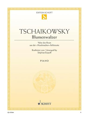 Blumenwalzer: aus "Nussknacker". op. 71a/III. Klavier.: from "Nutcracker". op. 71a/III. piano. (Edition Schott Einzelausgabe) von Schott Music Distribution