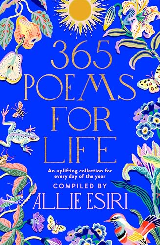 365 Poems for Life: An Uplifting Collection for Every Day of the Year von Bluebird