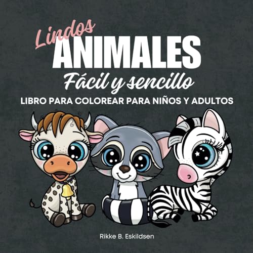 Lindos Animales: Fácil y sencillo libro para colorear para niños y adultos von Independently published