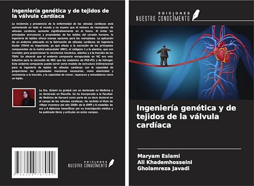 Ingeniería genética y de tejidos de la válvula cardíaca von Ediciones Nuestro Conocimiento