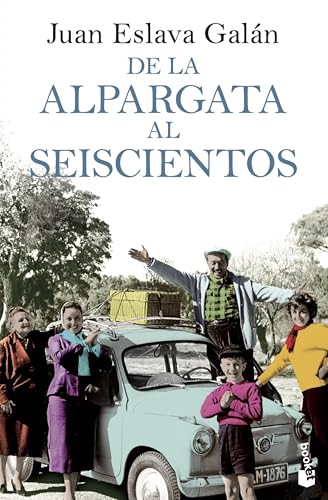 De la alpargata al seiscientos (Historia)