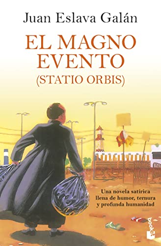 El magno evento: (Statio Orbis) (Novela)