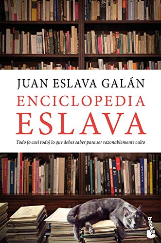 Enciclopedia Eslava: Todo (o casi todo) lo que debes saber para ser razonablemente culto (Divulgación) von Booket