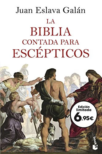 La Biblia contada para escépticos (Colección Especial)