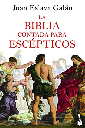 La Biblia contada para escépticos (Divulgación) von Booket