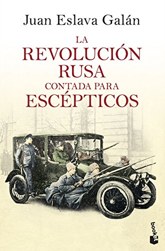 La Revolución rusa contada para escépticos (Divulgación) von Booket