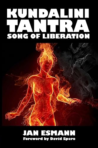 Kundalini Tantra: Song of Liberation von CREATESPACE