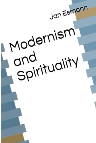 Modernism and Spirituality von Independently published