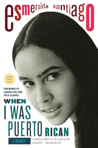 When I Was Puerto Rican: A Memoir (A Merloyd Lawrence Book) von Da Capo Press