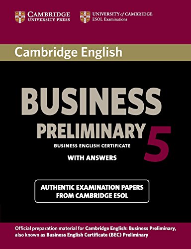 Cambridge English Business 5 Preliminary (Bec Practice Tests)