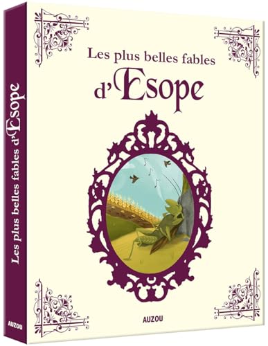 LES PLUS BELLES FABLES D'ÉSOPE