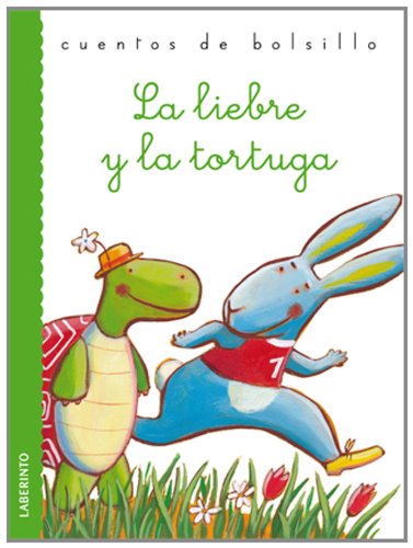 La liebre y la tortuga (Cuentos de bolsillo III) von Ediciones del Laberinto S. L