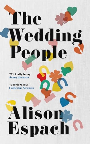The Wedding People: The hilarious and moving Read With Jenna book club pick von Penguin