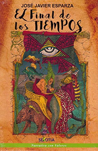 El final del los tiempos von Sekotia S.L.