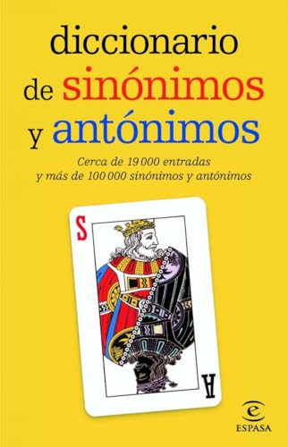 Diccionario de sinónimos y antónimos (DICCIONARIOS LEXICOS) von Espasa